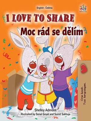 cover image of I Love to Share Moc rád sdílím